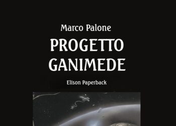 Progetto Ganimede, l’ultimo romanzo futurista di Marco Palone