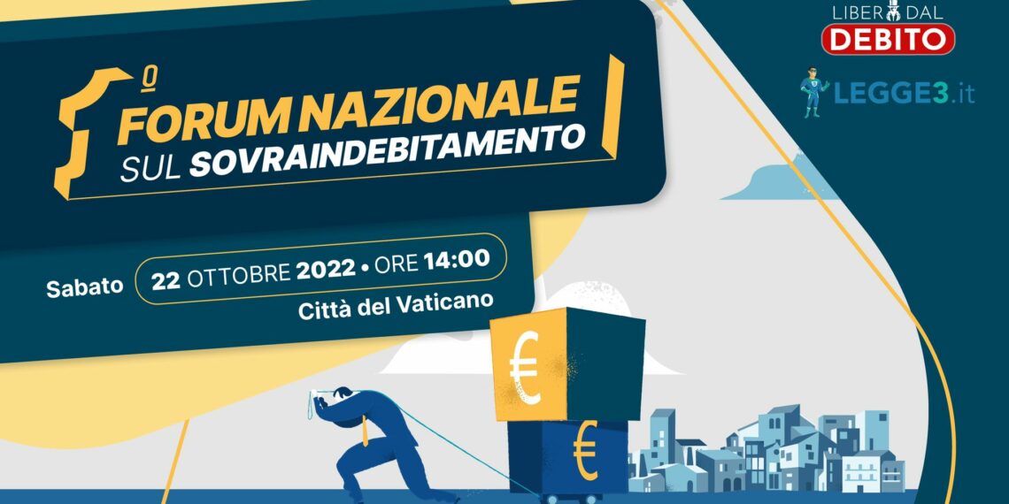 Il 22 ottobre in Vaticano il I Forum Nazionale sul Sovraindebitamento
