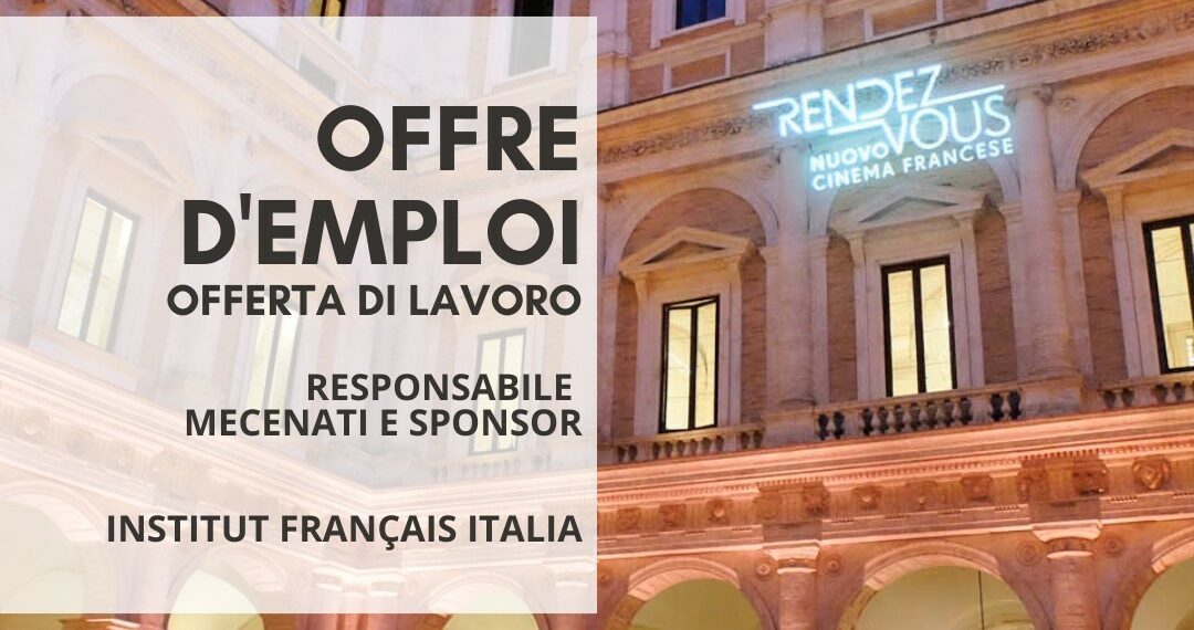 Offerta di lavoro all’Institut Francais