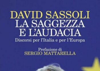 I discorsi di David Sassoli, a Roma la presentazione del libro “La saggezza e l’audacia”