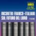 “Incontri franco-italiani sul futuro del libro”: partecipa anche Ambasciatore Masset