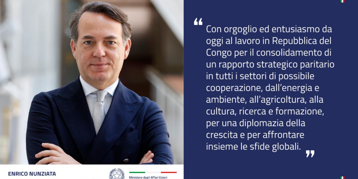 Enrico Nunziata nuovo Ambasciatore d’Italia nella Repubblica del Congo