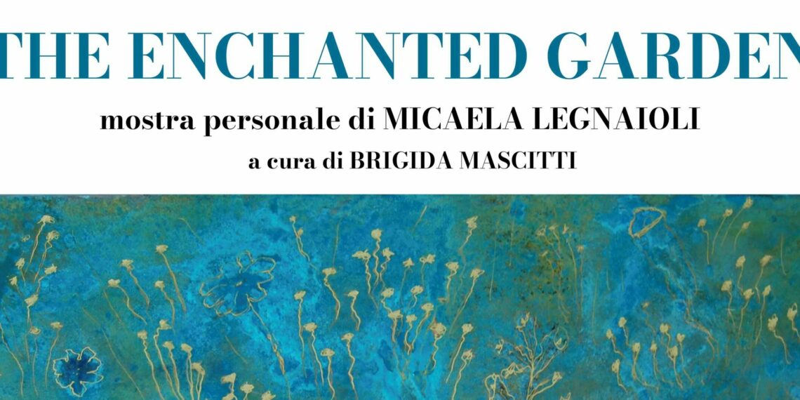 Al Circolo degli Esteri “The Enchanted Garden”, la mostra di Micaela Legnaioli