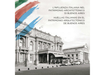“L’influenza italiana nel patrimonio architettonico di Buenos Aires”, online il libro