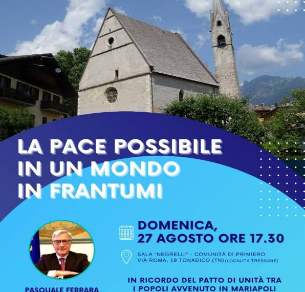 Primiero, “La pace possibile”: incontro con l’Ambasciatore Pasquale Ferrara