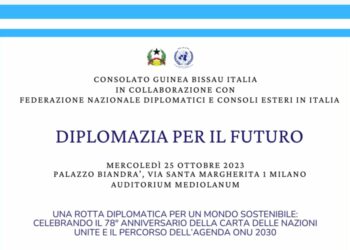 “Diplomazia per il futuro”: a Milano il Convegno organizzato dal Consolato Guinea Bissau