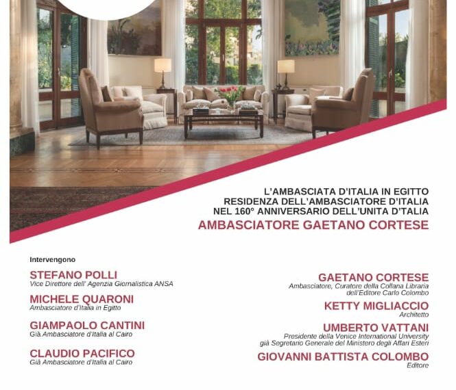 Al Circolo degli Esteri la presentazione del Volume “L’Ambasciata d’Italia in Egitto” di Gaetano Cortese