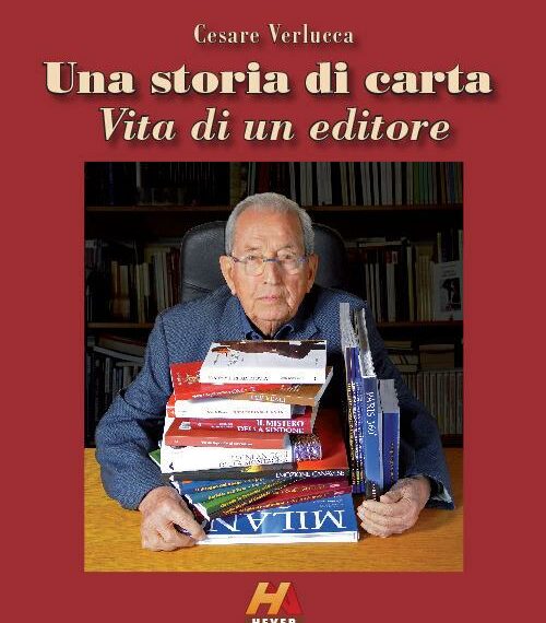 “Una storia di carta. Vita di un editore”, il libro di Cesare Verlucca