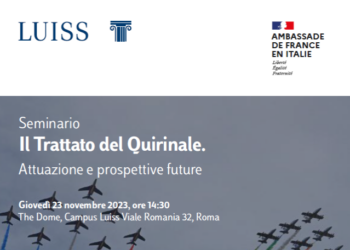 “Il Trattato del Quirinale”: l’Ambasciata di Francia organizza Seminario alla Luiss