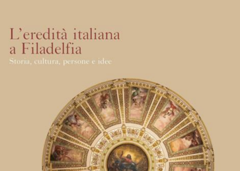L’Eredità italiana a Filadelfia nel libro curato da Andrea Canepari, pubblicato da Treccani