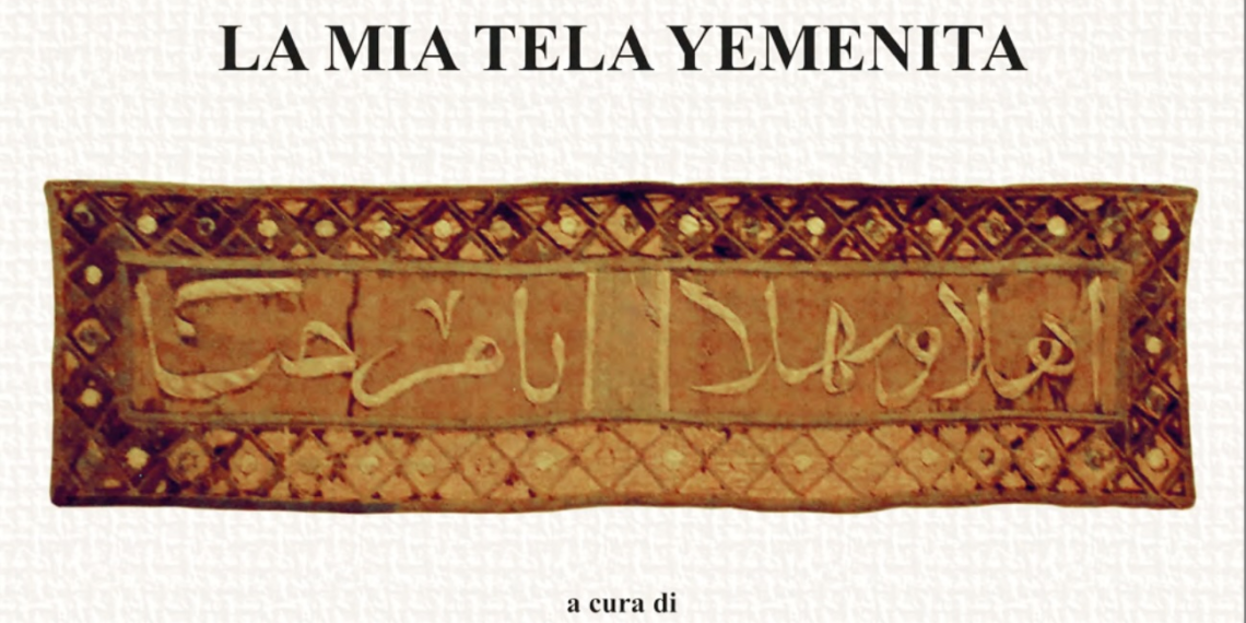 Pubblicato “La mia tela yemenita”, le straordinarie memorie dell’Amb. Amedeo Guillet
