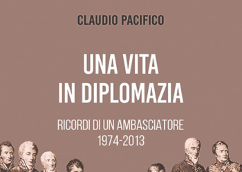 “Una vita in diplomazia”, il libro dell’Amb. Pacifico verrà presentato mercoledì alla Dante Alighieri