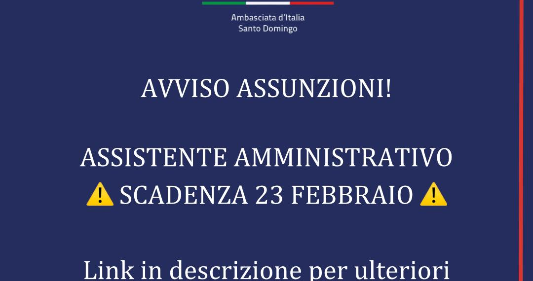 L’Ambasciata d’Italia a Santo Domingo assume due impegati