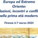 A Firenze il Convegno “Europa ed Estremo Oriente: relazioni, incontri e conflitti nella prima età moderna”