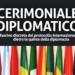 Il “Cerimoniale diplomatico” nel nuovo libro di Claudio Miscia