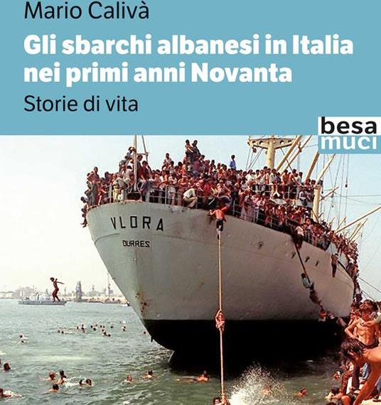 “Gli sbarchi degli Albanesi in Italia nei Primi Anni Novanta”, presentazione a Roma per il libro di Mario Calivà
