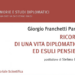 “I Ricordi di una vita diplomatica ed esuli pensieri” dell’Amb. Giorgio Franchetti Pardo