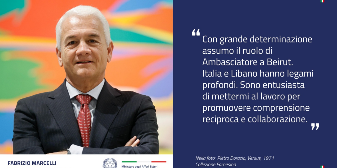 Fabrizio Marcelli è il nuovo Ambasciatore d’Italia in Libano
