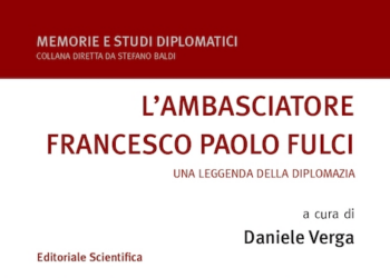 In libreria un nuovo libro dedicato all’Ambasciatore Francesco Paolo Fulci