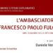 In libreria un nuovo libro dedicato all’Ambasciatore Francesco Paolo Fulci