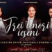 “Trei Tenori Ieseni” in concerto a Roma il 5 settembre per celebrare la giornata della lingua romena