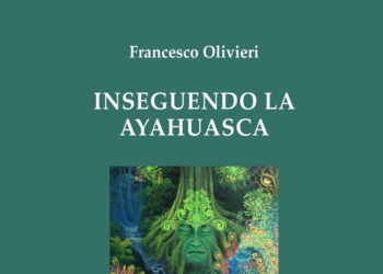  “Inseguendo la Ayahuasca”, in libreria il romanzo storico dell’Ambasciatore Francesco Olivieri 