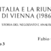 “L’Italia e la Riunione CSCE di Vienna (1986-1989). Storia del negoziato e analisi del testo”, il libro di Fabio Cristiani