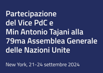 Partecipazione del Ministro degli Esteri Antonio Tajani alla 79ma Assemblea Generale delle Nazioni Unite (UNGA)
