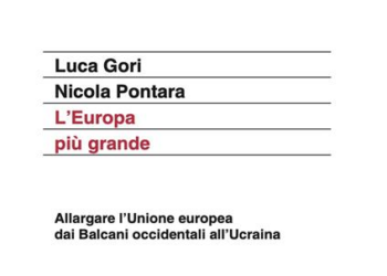 “L’Europa più grande”, il libro di Luca Gori e Nicola Pantara