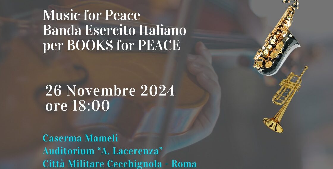 BOOKS FOR PEACE e Banda dell’Esercito Italiano assieme per i familiari delle persone con disabilità