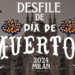 “Dia de Muertos”: ecco come iscriversi alla sfilata del 3 novembre a Milano, organizzata dal Consolato del Messico
