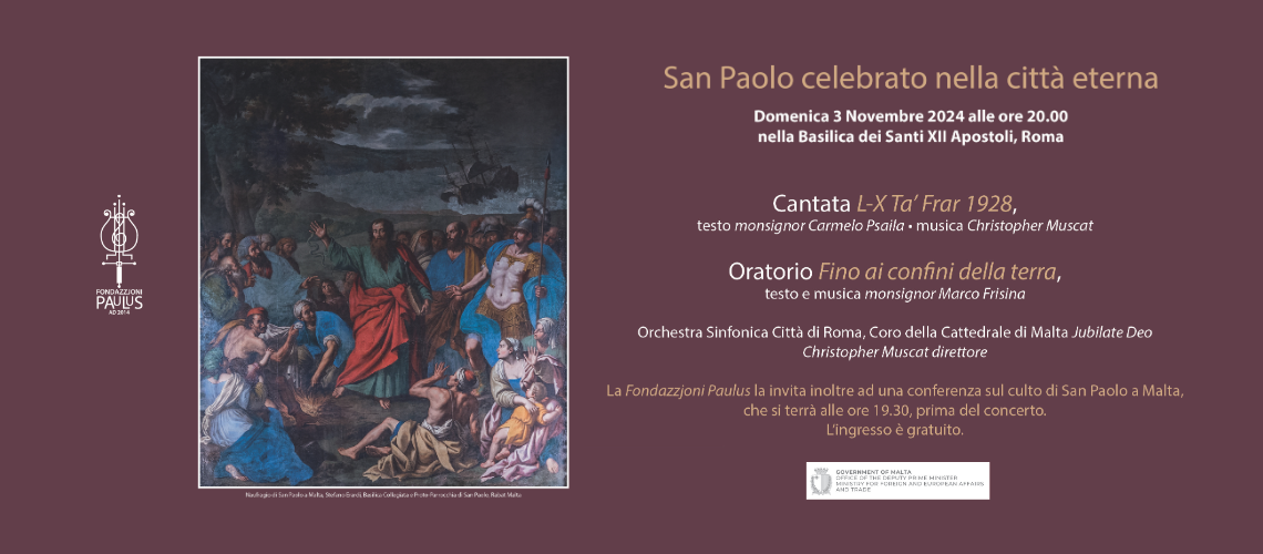In programma il prossimo 3 novembre “Sulle orme di San Paolo”, un ponte musicale tra Malta e Roma
