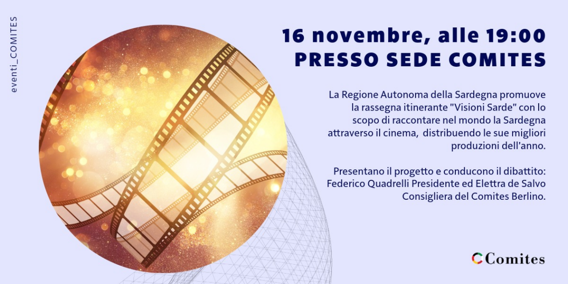 “Visioni Sarde” approda a Berlino. Corti in scena il 16 novembre nella sede del Comites