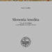 La Slovenia insolita dell’Ambasciatore Paolo Trichilo