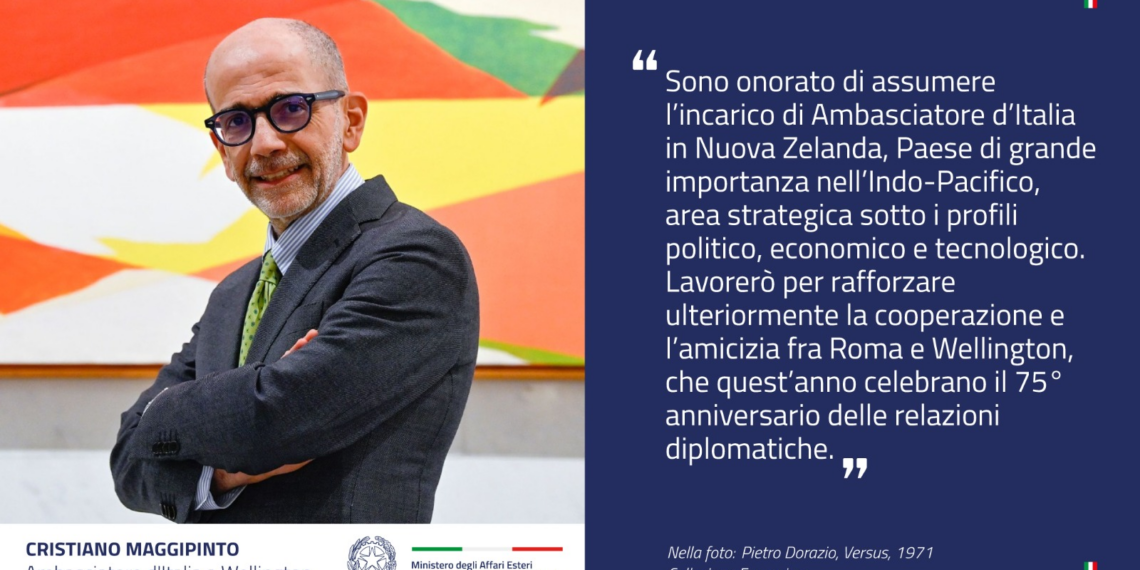Cristiano Maggipinto, nuovo Ambasciatore d’Italia in Nuova Zelanda