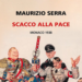 “Scacco alla pace”, l’Ambasciatore Maurizio Serra presenta il suo ultimo libro alla Dante Alighieri il 2 aprile