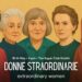 Il Comites Irlanda presenta “Donne Straordinarie!”, serata speciale in programma a Dublino il prossimo 18 maggio
