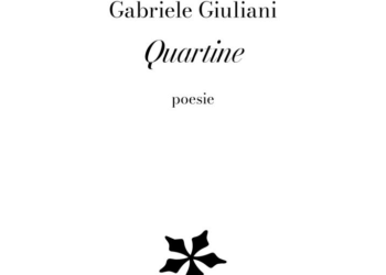 “Quartine”, il libro di Gabriele Giuliani