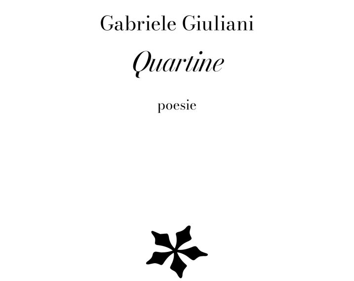 “Quartine”, il libro di Gabriele Giuliani