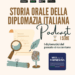 L’Amb. Giusandrea Mochi Onory nella serie “Storia orale della diplomazia italiana”
