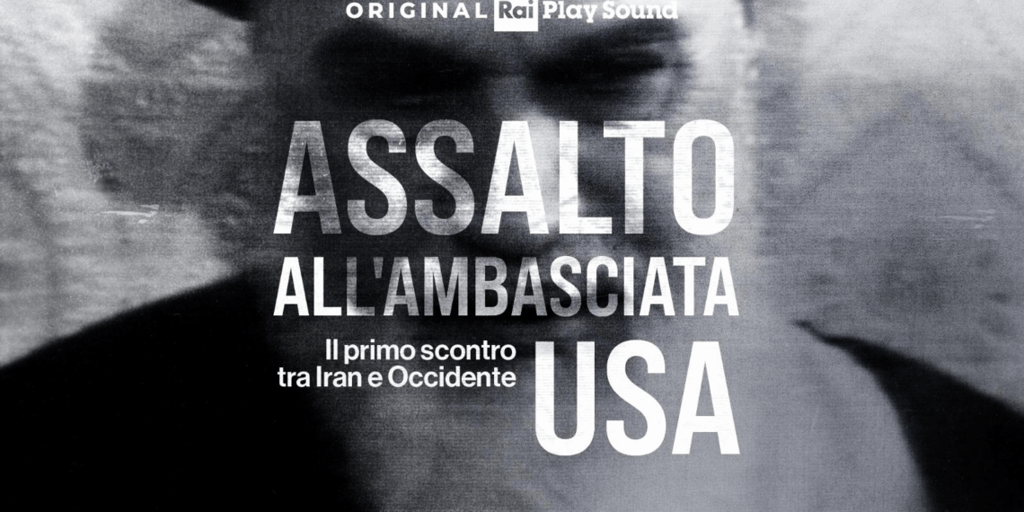 “Assalto all’Ambasciata USA”, la Rai presenta il podcast condotto da Francesco De Leo