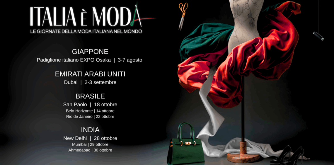 Prima Edizione delle “Giornate della Moda Italiana nel Mondo”