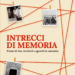 In libreria e negli store online il volume “Intrecci di memoria” di Goffredo Palmerini