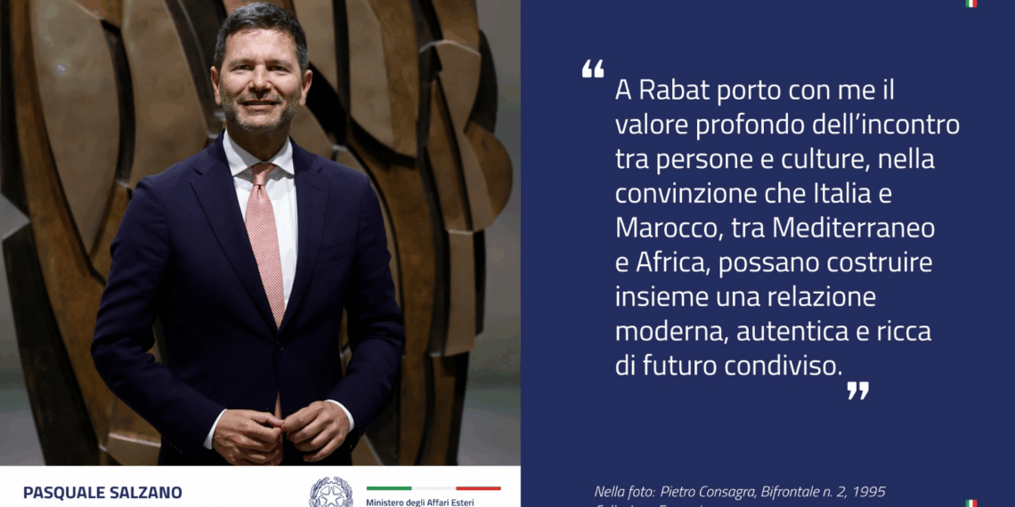 Pasquale Salzano è il nuovo Ambasciatore d’Italia in Marocco