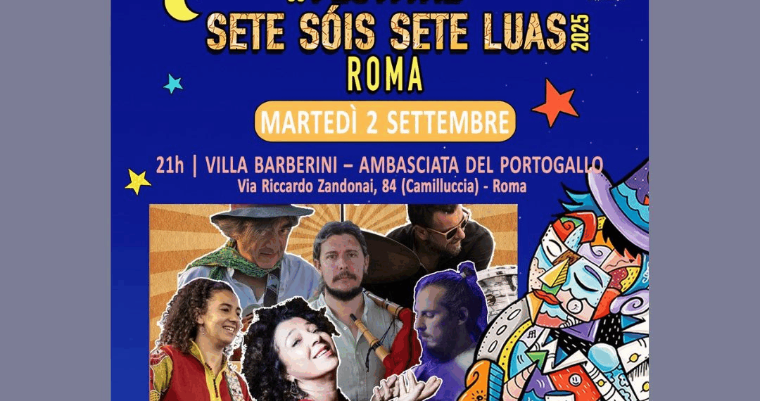 Il Giardino della Residenza dell’Ambasciata del Portogallo ospita il Festival Sete Sóis Sete Luas (2 settembre)
