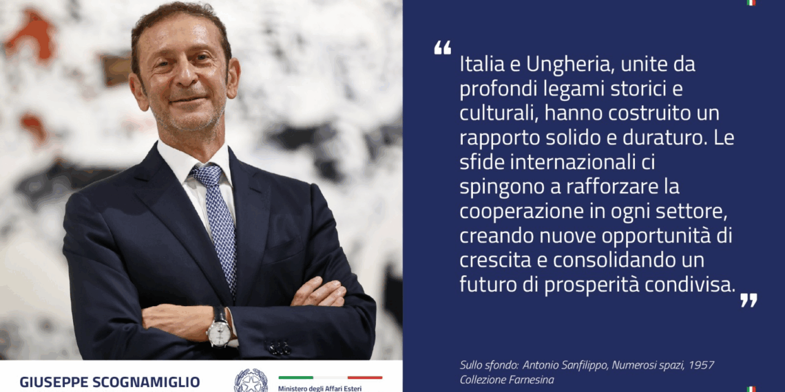 Giuseppe Scognamiglio è il nuovo Ambasciatore d’Italia in Ungheria