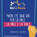 WE FOR PEACE: Cultura, impresa e creatività insieme per costruire un futuro di pace