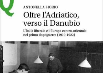 Oltre l’Adriatico, verso il Danubio: l’Italia liberale nel labirinto del primo dopoguerra