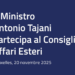 Il Ministro Tajani partecipa oggi al Consiglio Affari Esteri