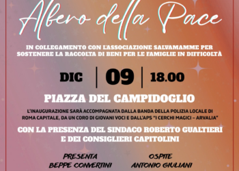 Per Natale arriva l’Albero della Pace in Piazza del Campidoglio